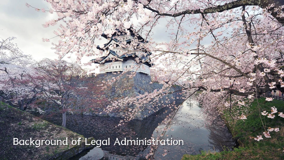 Background of Legal Administration